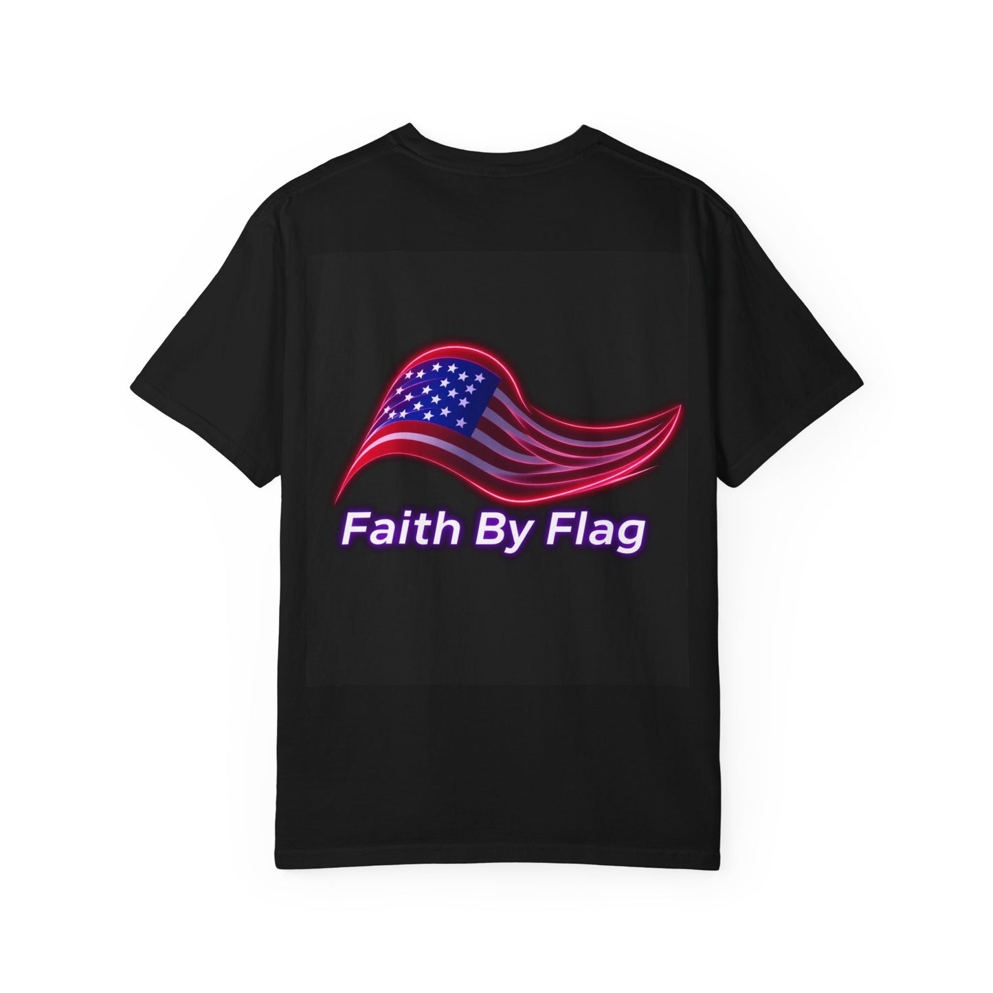 Patriotic T-Shirt with Eagle Graphic | Faith By Flag Tee, Unisex Apparel, Independence Day Shirt, Casual Wear, Gift for Veterans