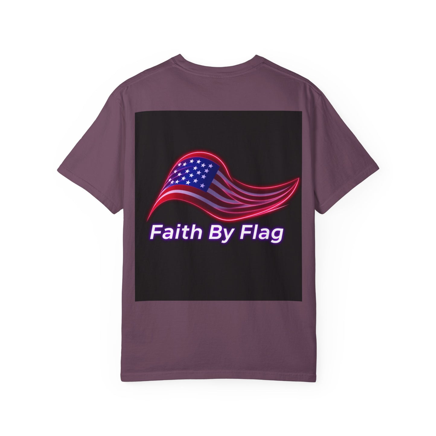 Patriotic T-Shirt with Eagle Graphic | Faith By Flag Tee, Unisex Apparel, Independence Day Shirt, Casual Wear, Gift for Veterans