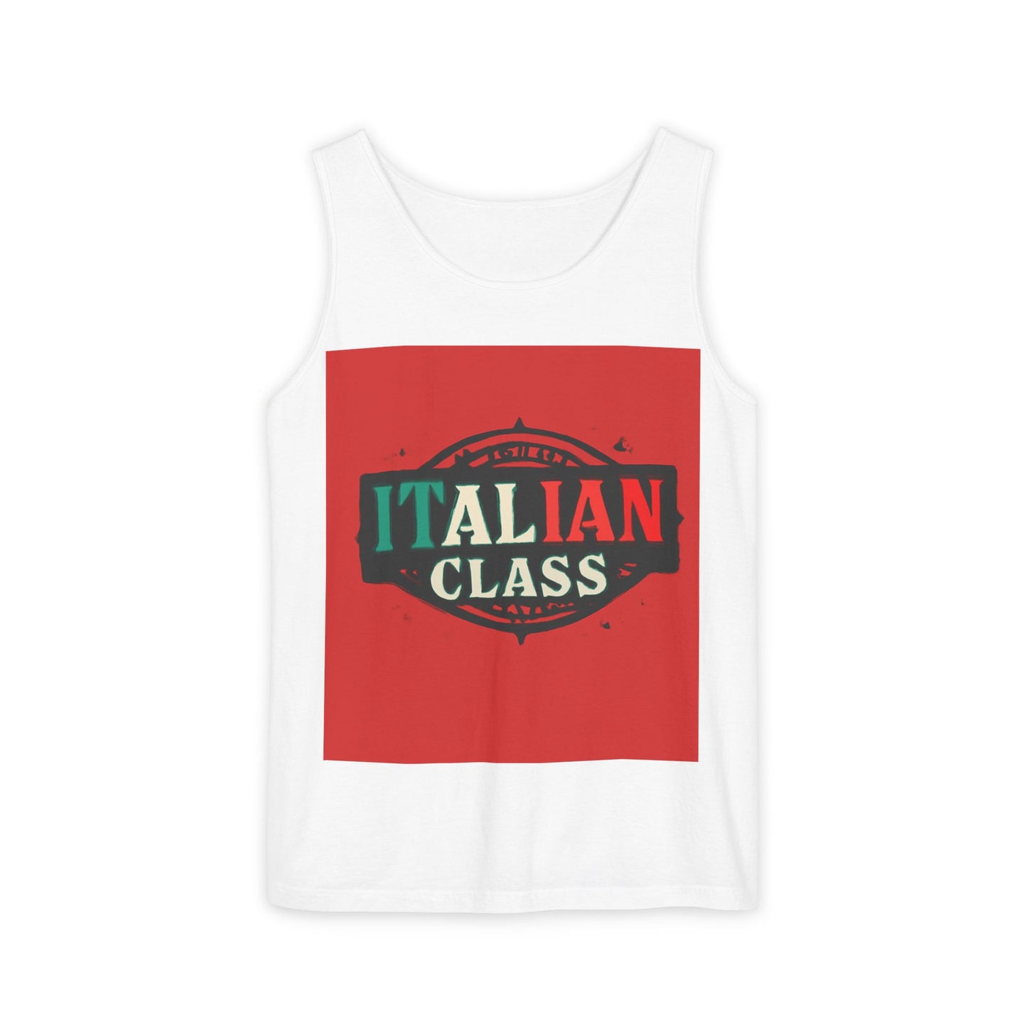 Italian Class Unisex Garment-Dyed Tank Top, Casual Summer Wear, Italian Heritage Gift, Foodie Apparel, Vacation Top