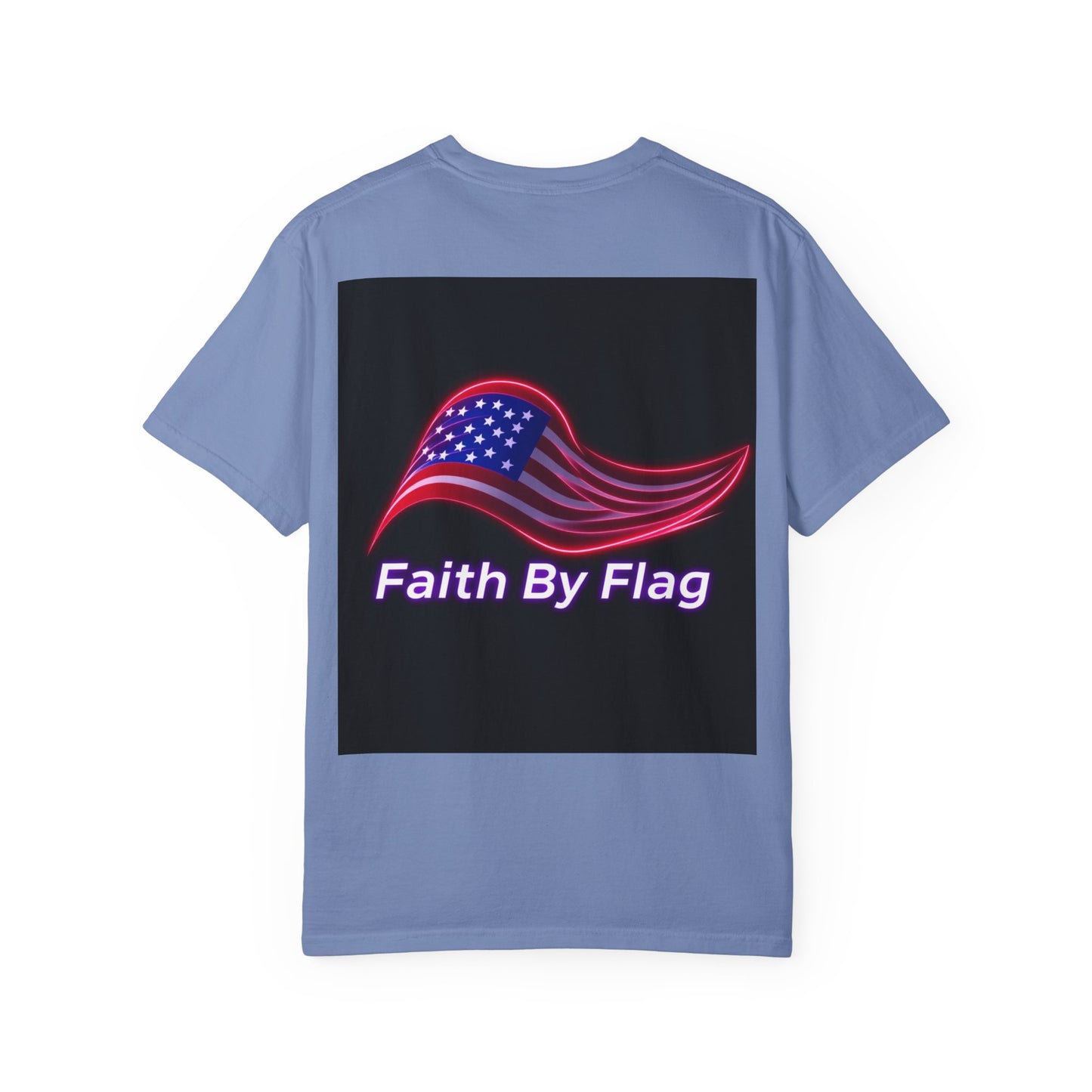 Patriotic T-Shirt with Eagle Graphic | Faith By Flag Tee, Unisex Apparel, Independence Day Shirt, Casual Wear, Gift for Veterans