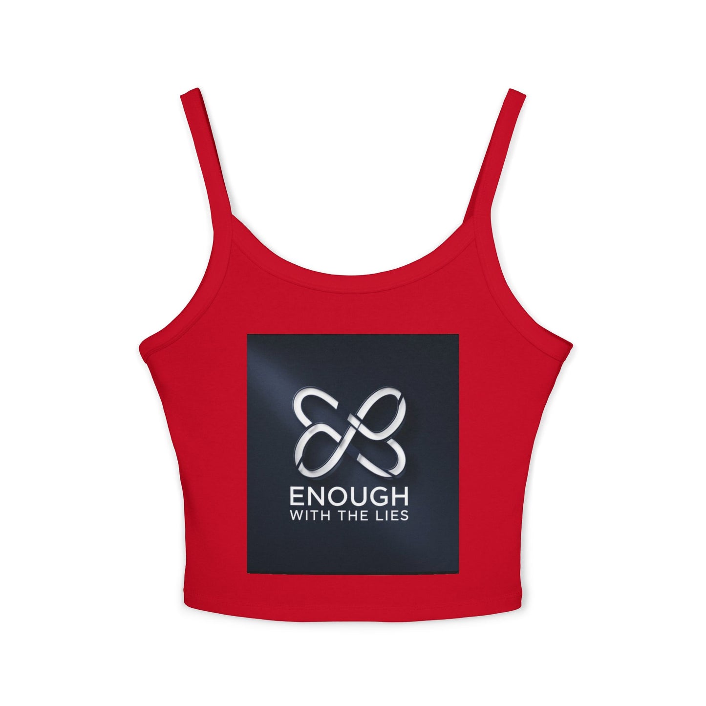 Empowering Women’s Spaghetti Strap Tank Top - 'Enough With The Lies' & 'Anti Lies' Designs