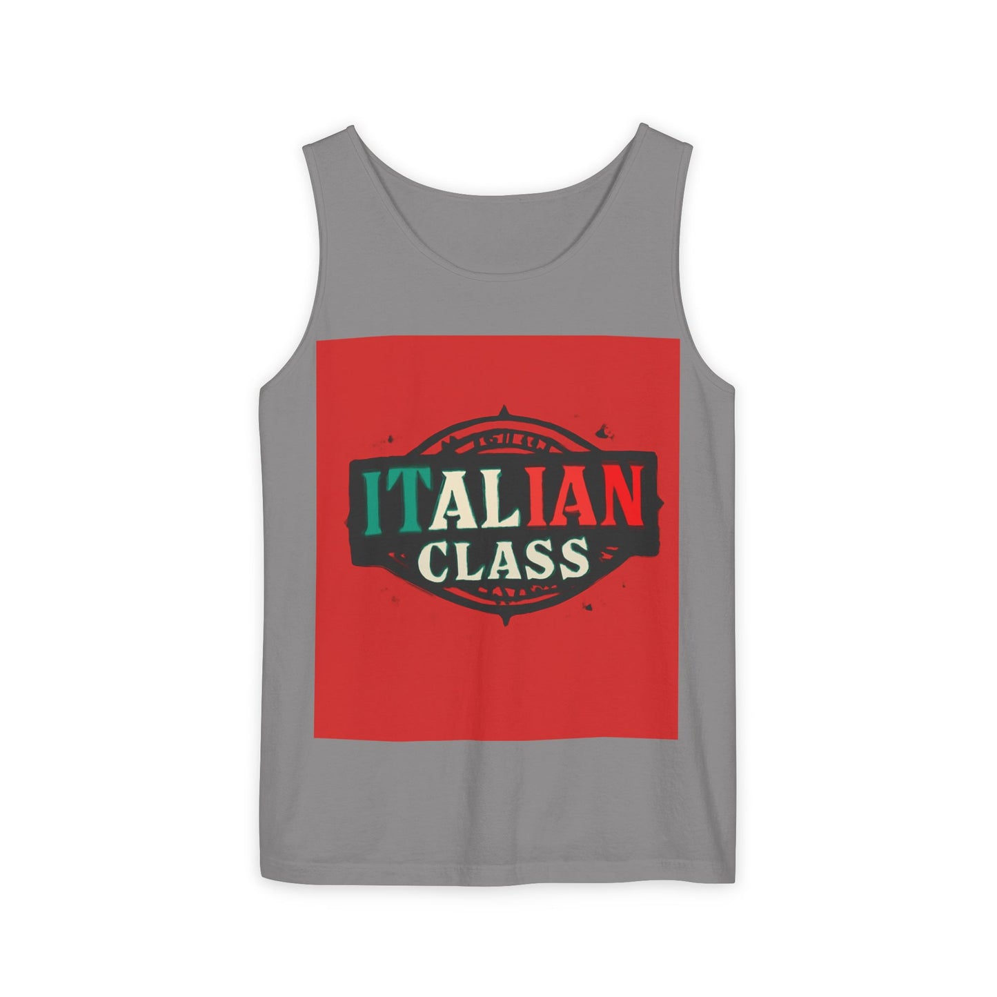 Italian Class Unisex Garment-Dyed Tank Top, Casual Summer Wear, Italian Heritage Gift, Foodie Apparel, Vacation Top