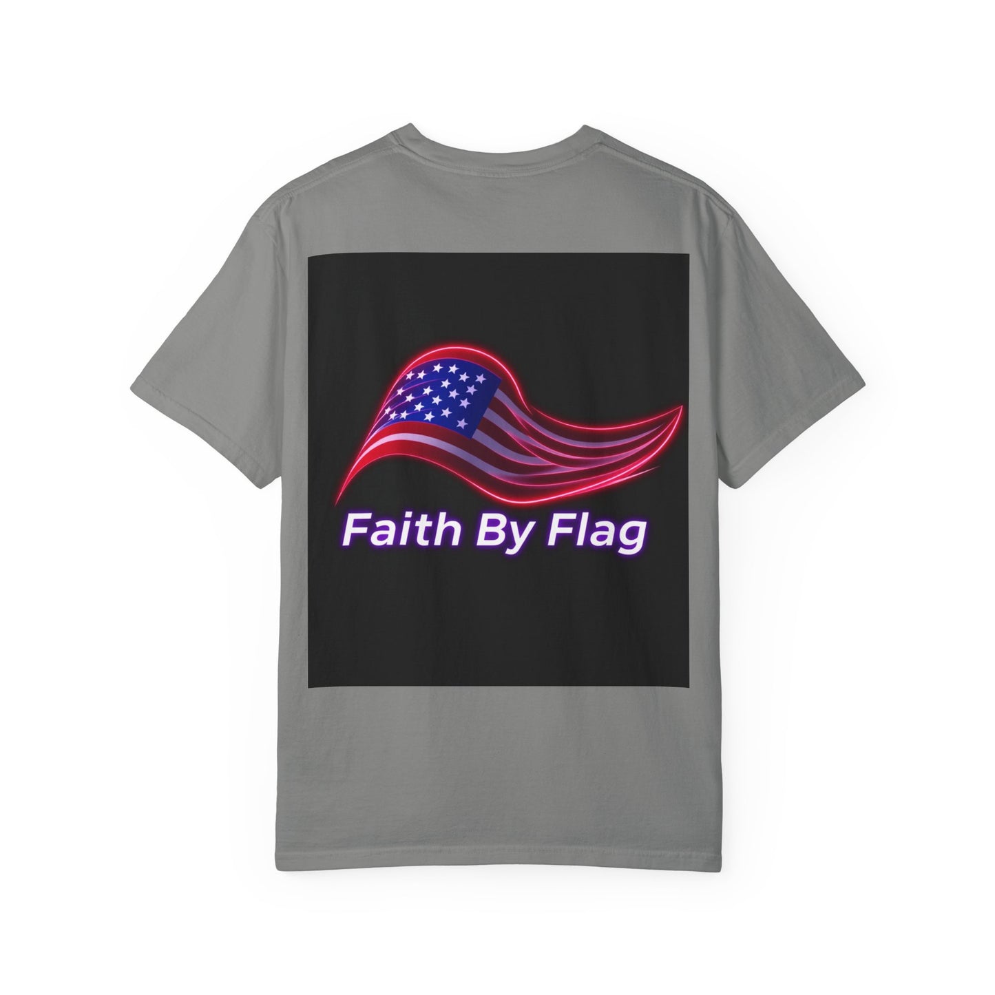 Patriotic T-Shirt with Eagle Graphic | Faith By Flag Tee, Unisex Apparel, Independence Day Shirt, Casual Wear, Gift for Veterans