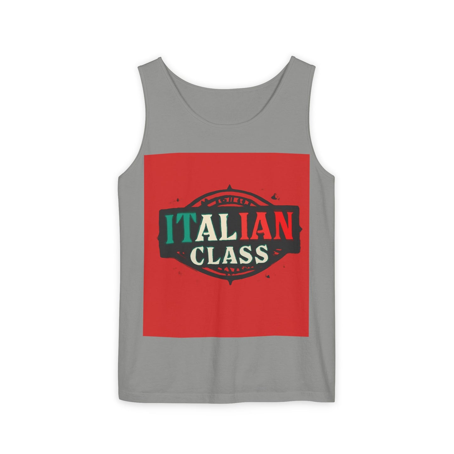 Italian Class Unisex Garment-Dyed Tank Top, Casual Summer Wear, Italian Heritage Gift, Foodie Apparel, Vacation Top