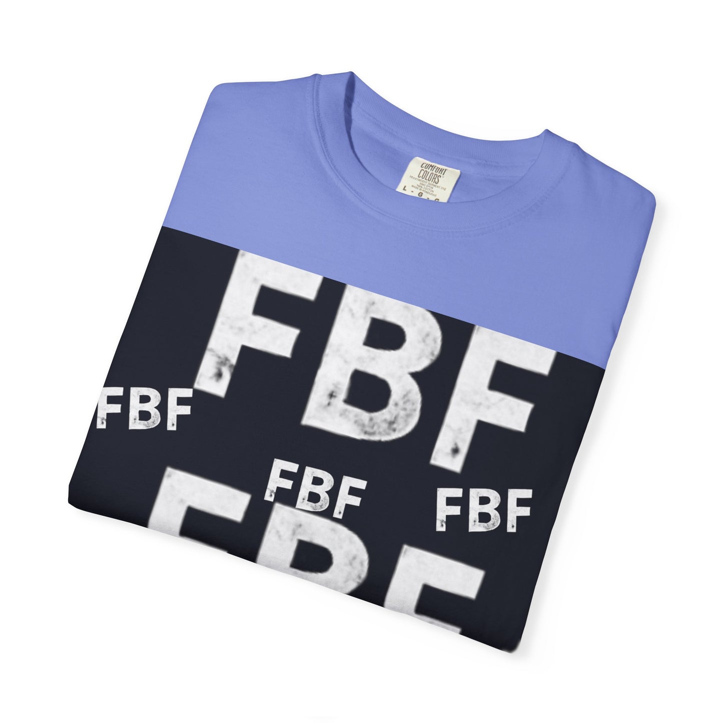 FBF Garment-Dyed Unisex T-shirt, Casual Wear, Graphic Tee, Street Style, Gift for Friends, All Occasions