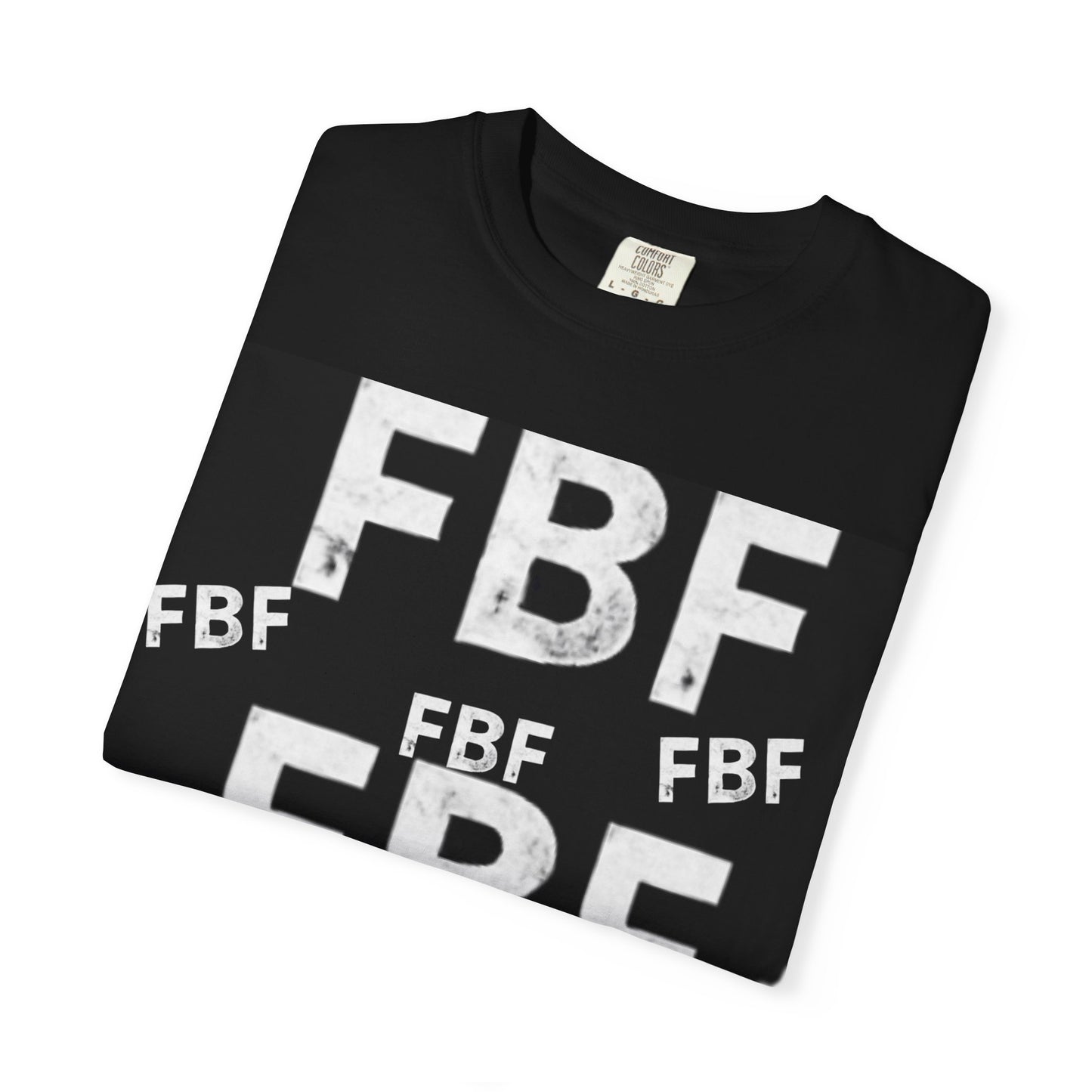 FBF Garment-Dyed Unisex T-shirt, Casual Wear, Graphic Tee, Street Style, Gift for Friends, All Occasions