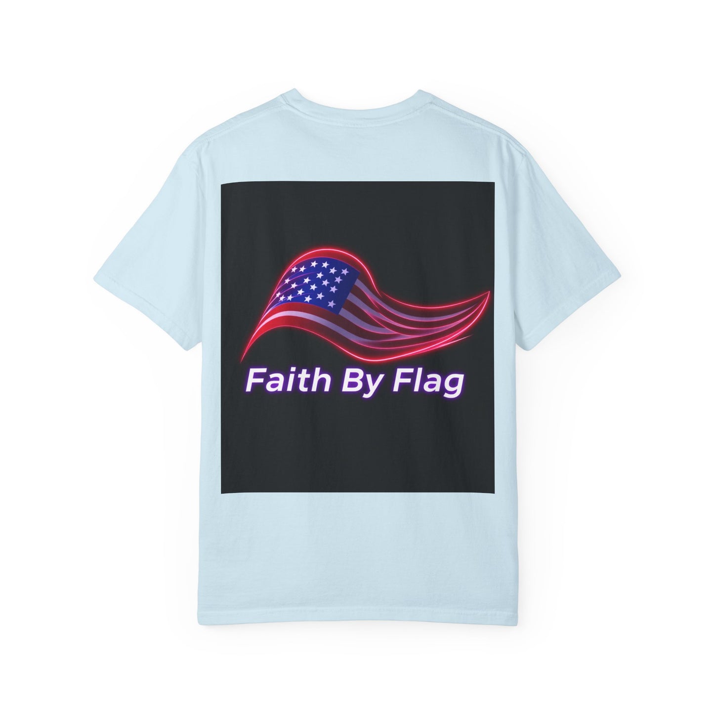 Patriotic T-Shirt with Eagle Graphic | Faith By Flag Tee, Unisex Apparel, Independence Day Shirt, Casual Wear, Gift for Veterans
