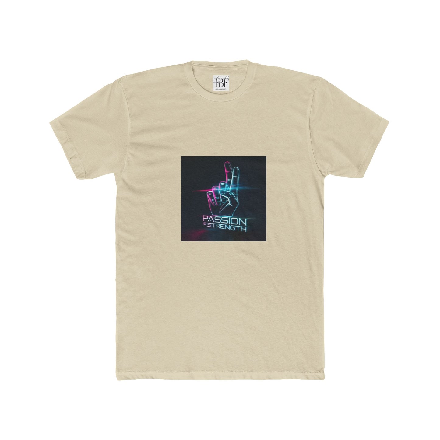Passion Is Strength Neon Hand T-Shirt