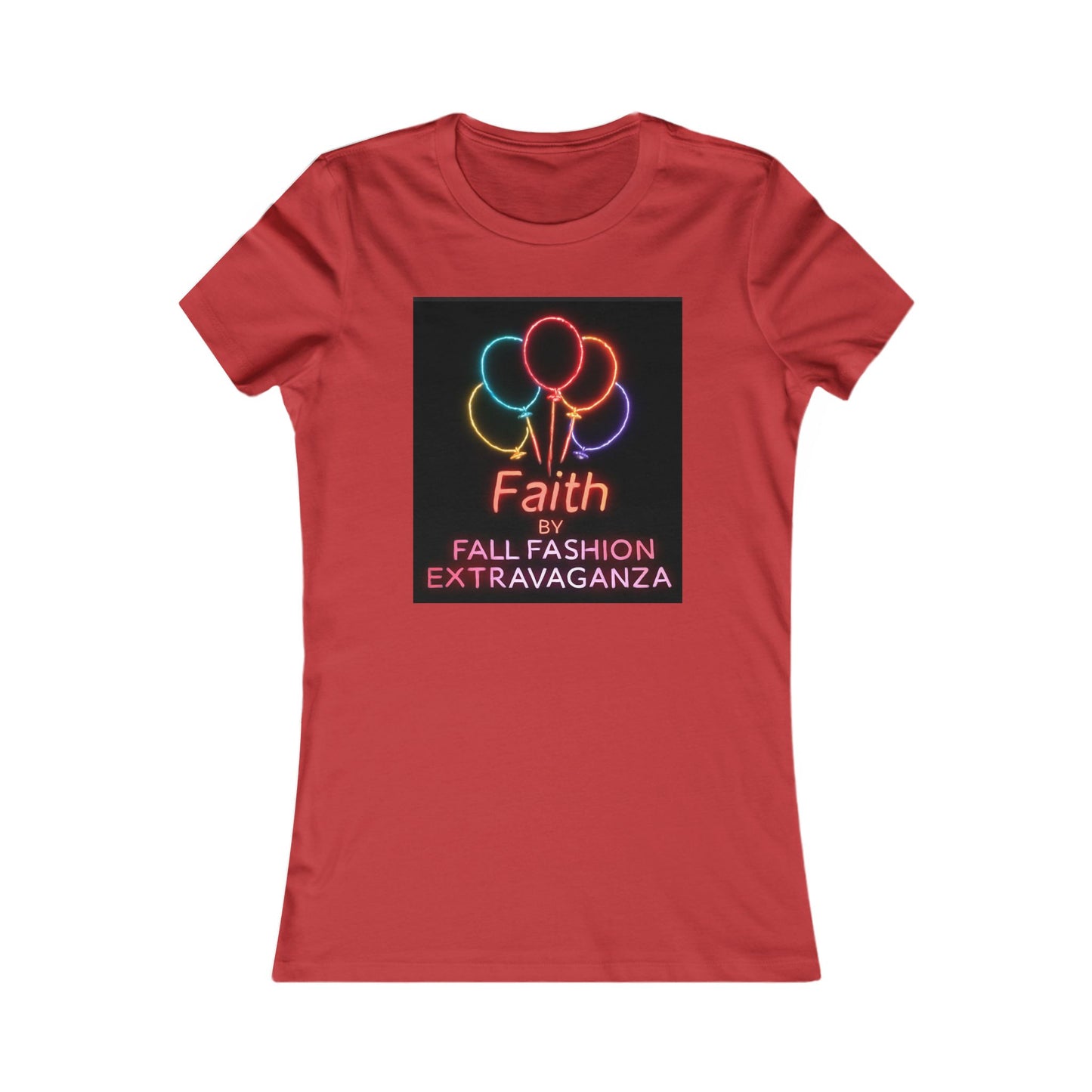Faith Fall Fashion Extravaganza Women's Tee — Neon Balloon Graphic