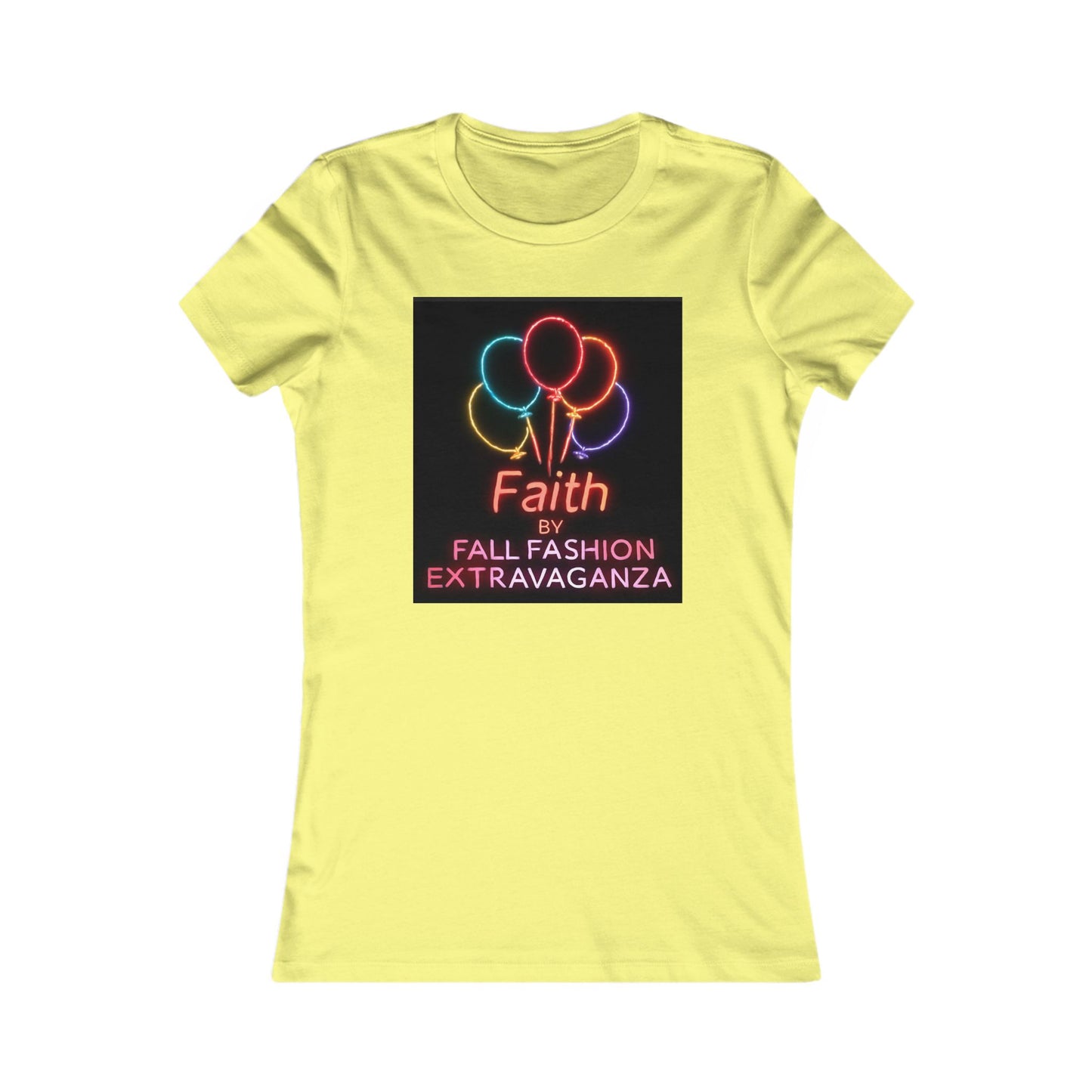 Faith Fall Fashion Extravaganza Women's Tee — Neon Balloon Graphic