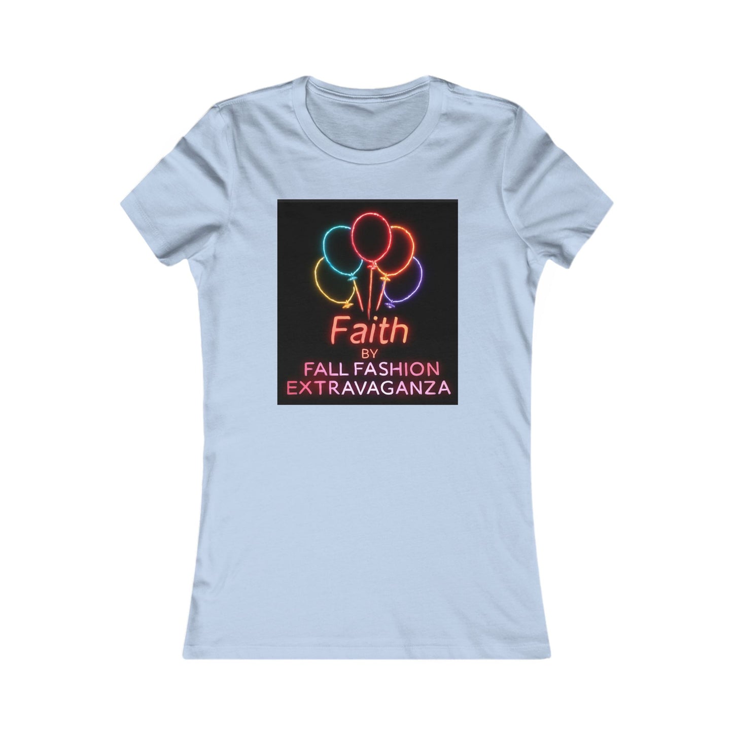Faith Fall Fashion Extravaganza Women's Tee — Neon Balloon Graphic