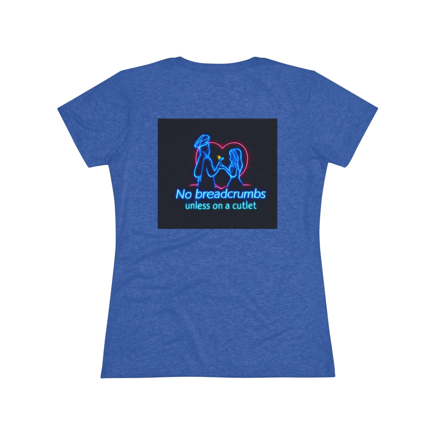 “No Breadcrumbs Unless on a Cutlet” Womens Tee — Funny Neon Cat & Rooster Graphic T-Shirt