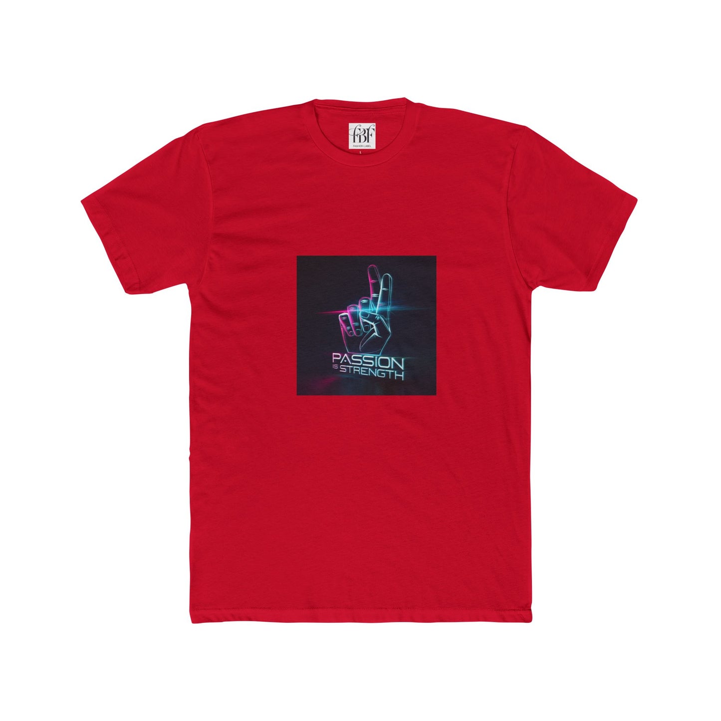 Passion Is Strength Neon Hand T-Shirt