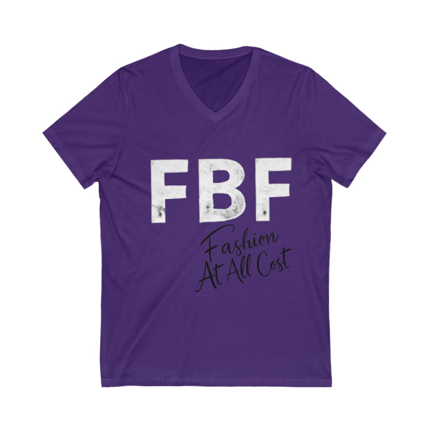Trendy Unisex V-Neck Tee: FBF Fashion At All Cost, Casual Wear, Gift for Fashion Lovers, Street Style, Everyday Comfort