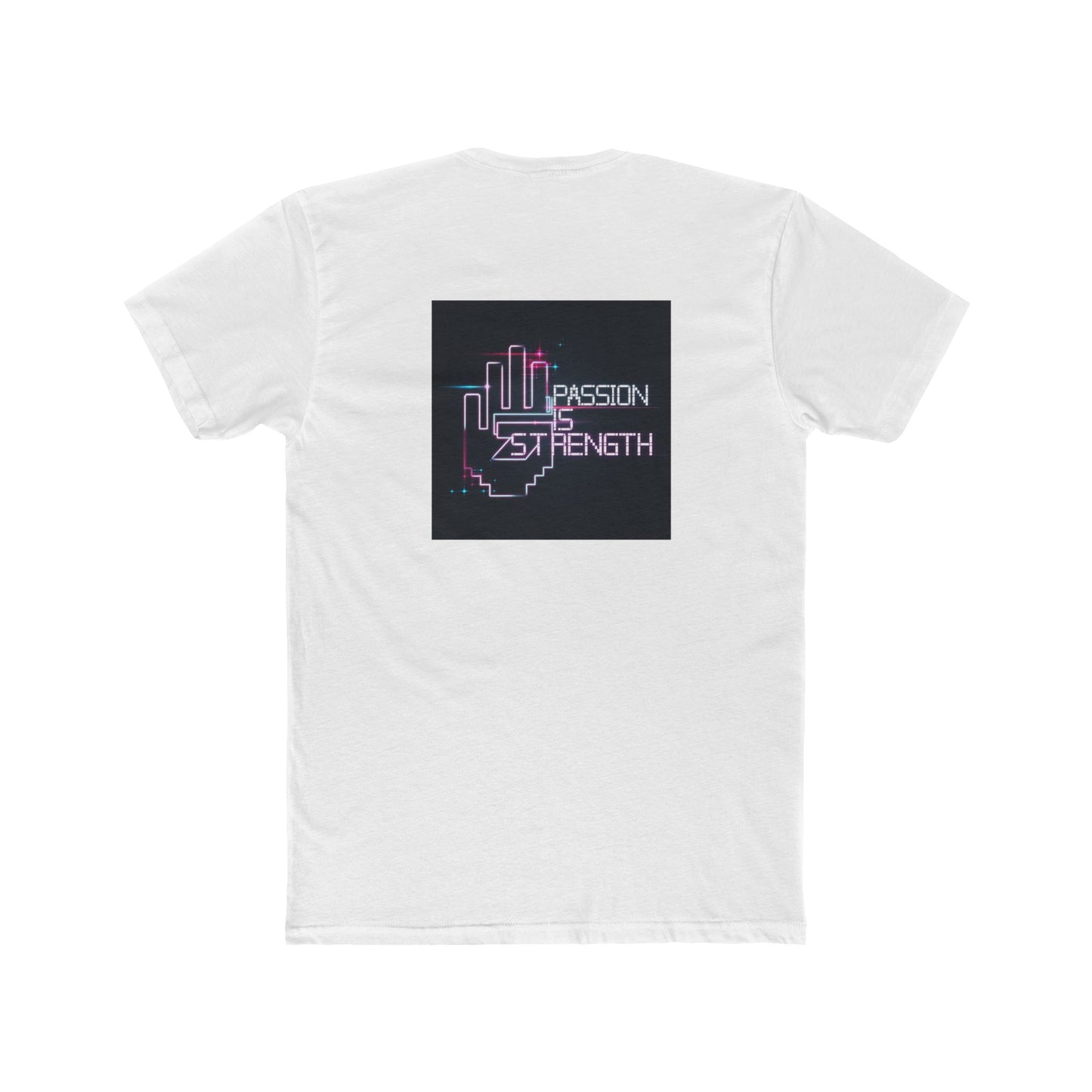 Passion Is Strength Neon Hand T-Shirt