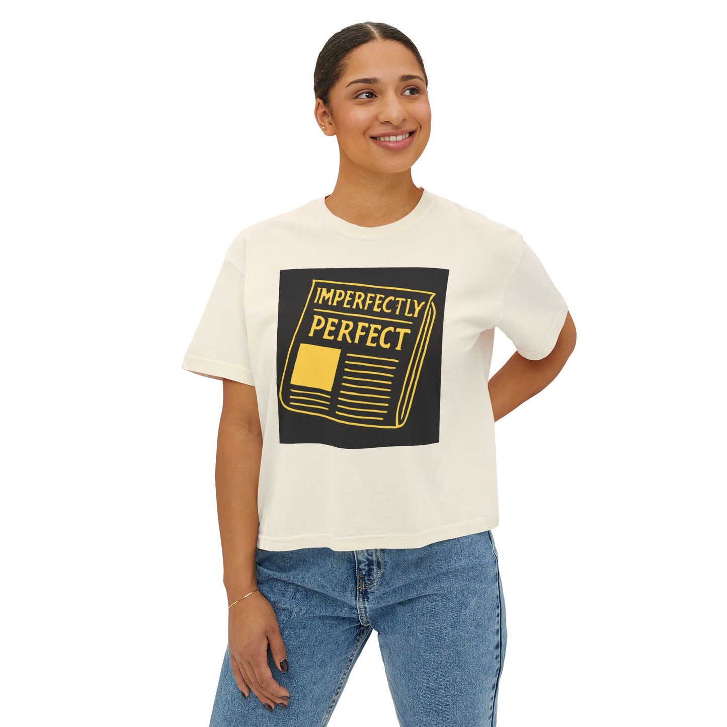 Imperfectly Perfect Women's Boxy Tee, Casual Shirt, Gift for Her, Statement Tee, Empowerment Fashion, Self-Love Apparel