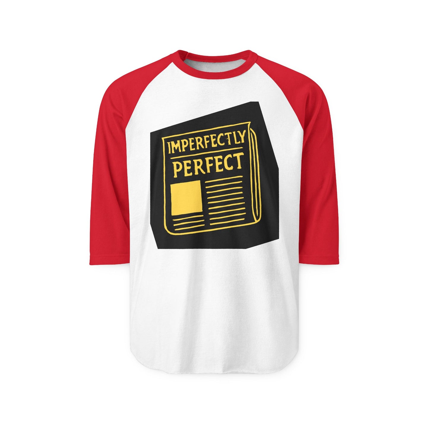 Imperfectly Perfect Raglan Shirt, Casual Unisex Baseball Tee, Gift for Friends, Motivational Fashion, Thoughtful Present for All Occasions