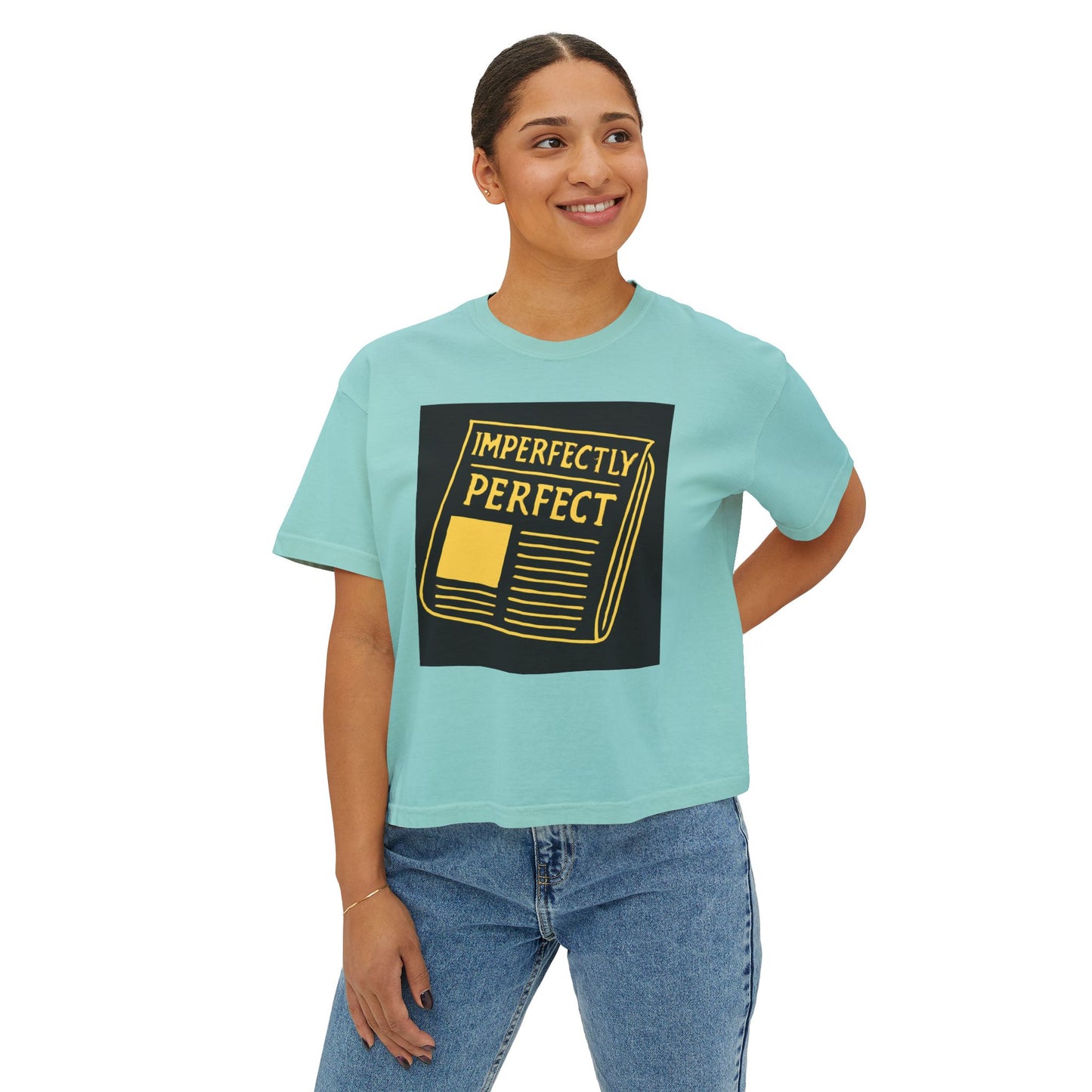 Imperfectly Perfect Women's Boxy Tee, Casual Shirt, Gift for Her, Statement Tee, Empowerment Fashion, Self-Love Apparel