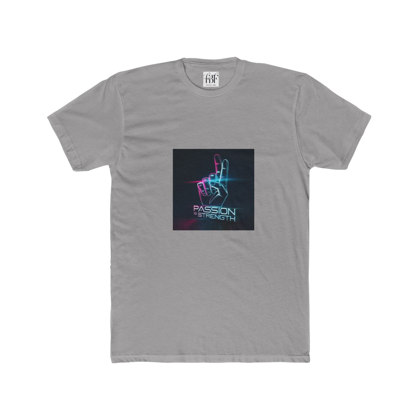 Passion Is Strength Neon Hand T-Shirt