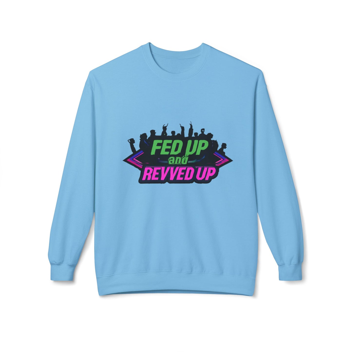 Empowered Message Crewneck Sweatshirt, Unisex Fleece, Activism Sweatshirt, Political Apparel, Comfortable Streetwear