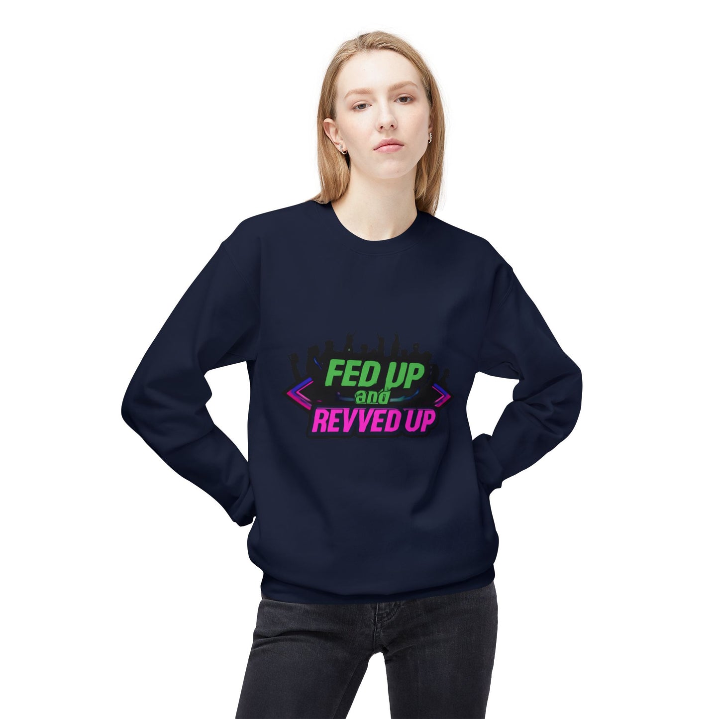 Empowered Message Crewneck Sweatshirt, Unisex Fleece, Activism Sweatshirt, Political Apparel, Comfortable Streetwear