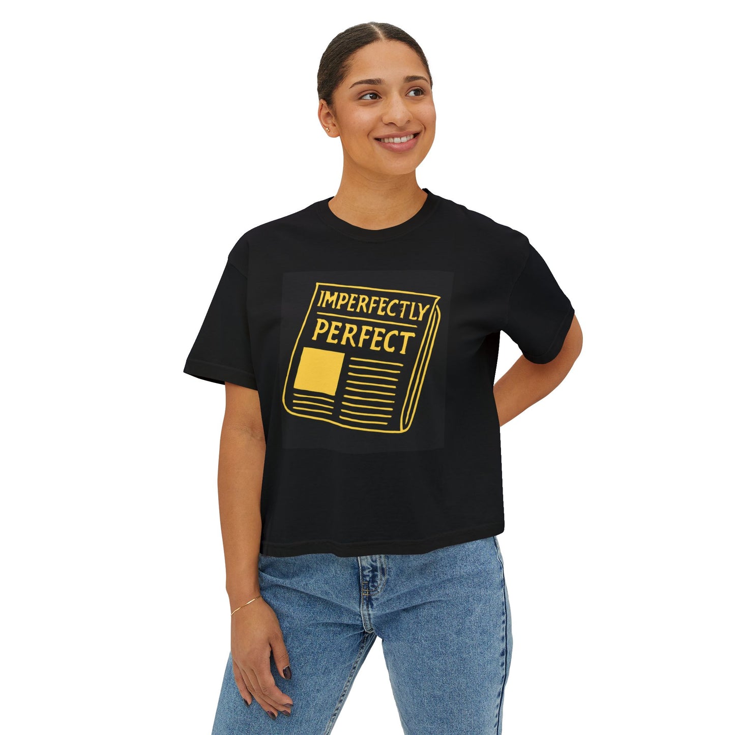 Imperfectly Perfect Women's Boxy Tee, Casual Shirt, Gift for Her, Statement Tee, Empowerment Fashion, Self-Love Apparel