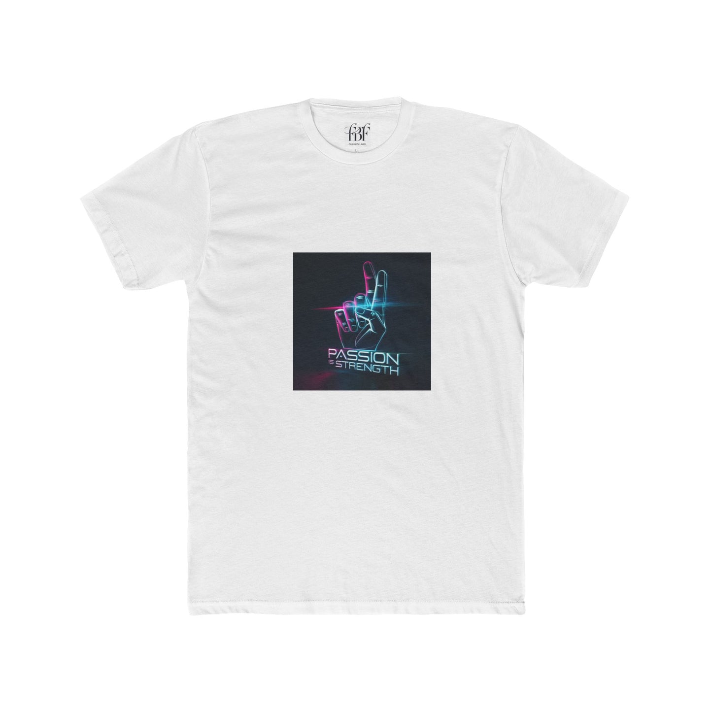 Passion Is Strength Neon Hand T-Shirt