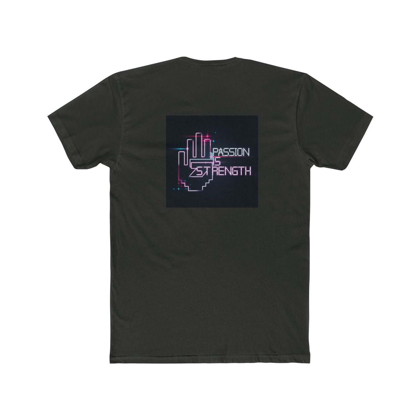 Passion Is Strength Neon Hand T-Shirt