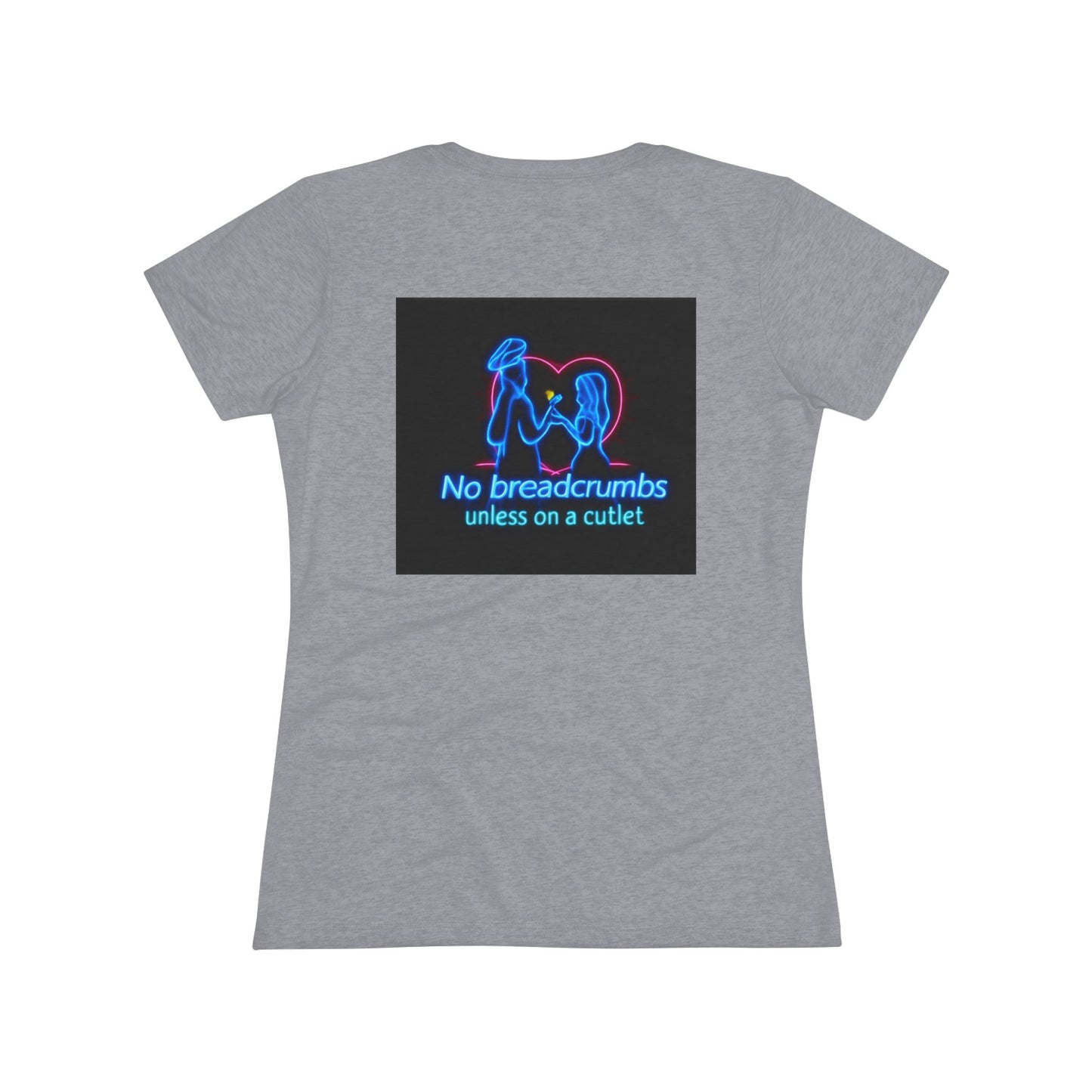 “No Breadcrumbs Unless on a Cutlet” Womens Tee — Funny Neon Cat & Rooster Graphic T-Shirt