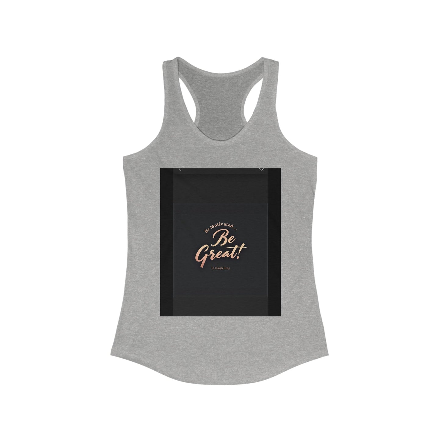 Motivational Women's Ideal Racerback Tank - 'Be Great!' Inspirational Fitness Apparel, Workout Top, Gift for Her, Activewear, Summer Style
