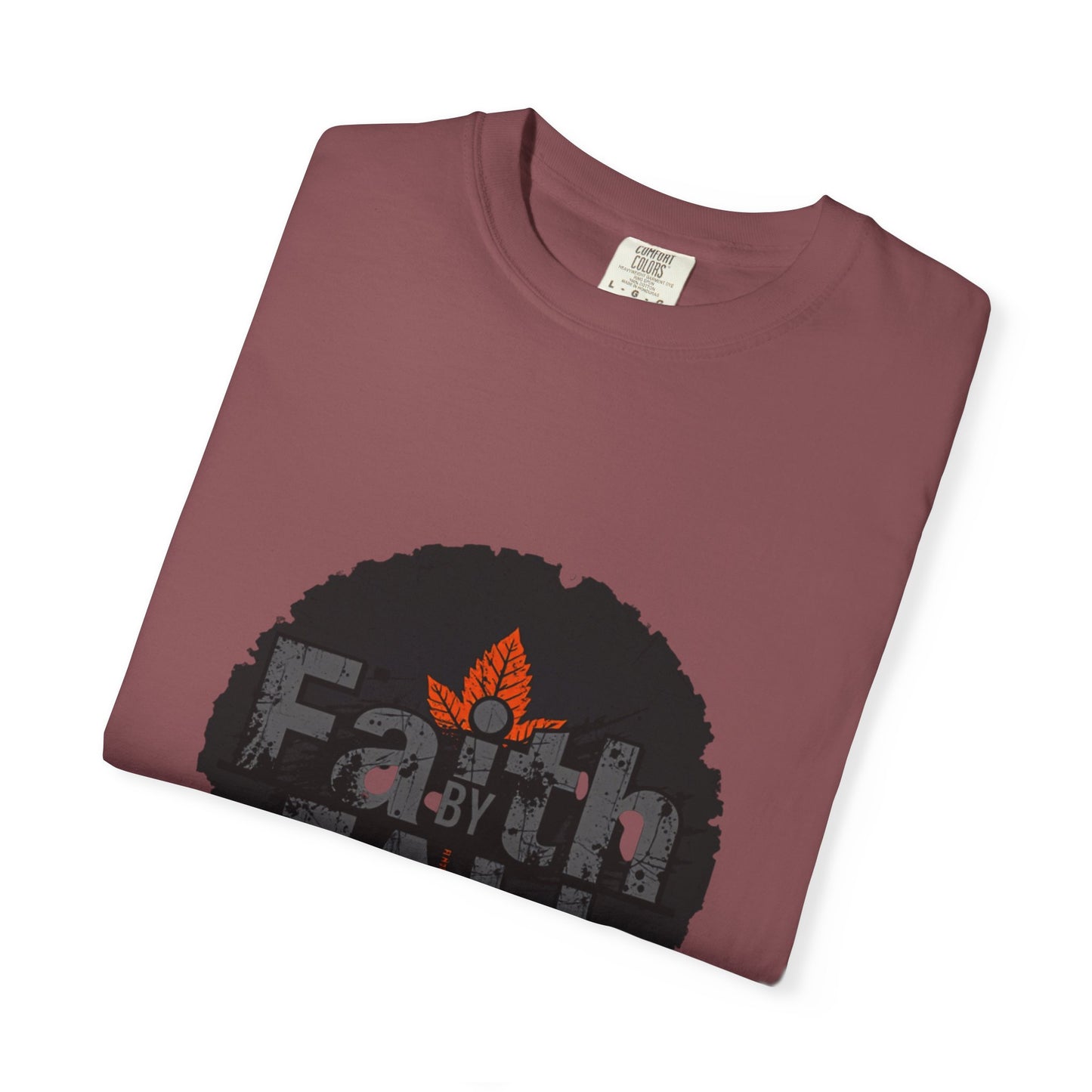 Faith by Fall Unisex Garment-Dyed T-Shirt, Cozy Casual Wear, Autumn Style Top, Inspirational Tee, Fall Fashion, Gift for Him/Her
