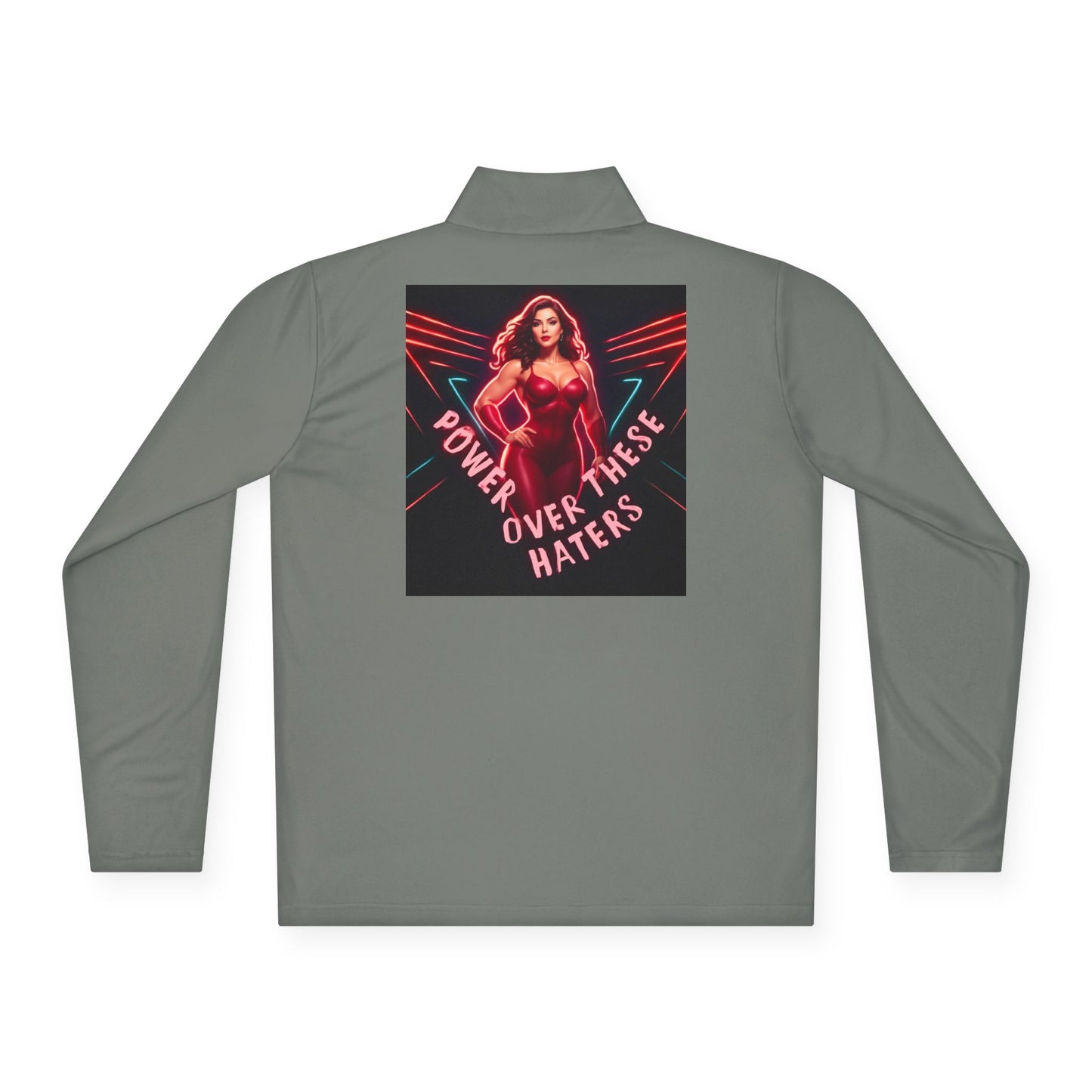 Power Over These Haters Quarter-Zip Pullover