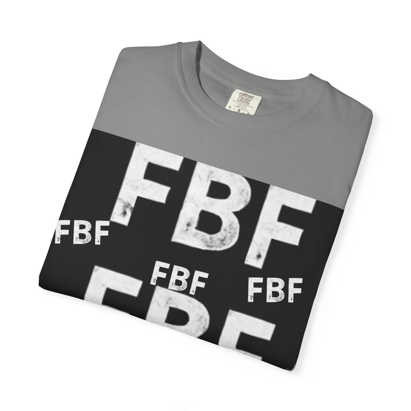FBF Garment-Dyed Unisex T-shirt, Casual Wear, Graphic Tee, Street Style, Gift for Friends, All Occasions