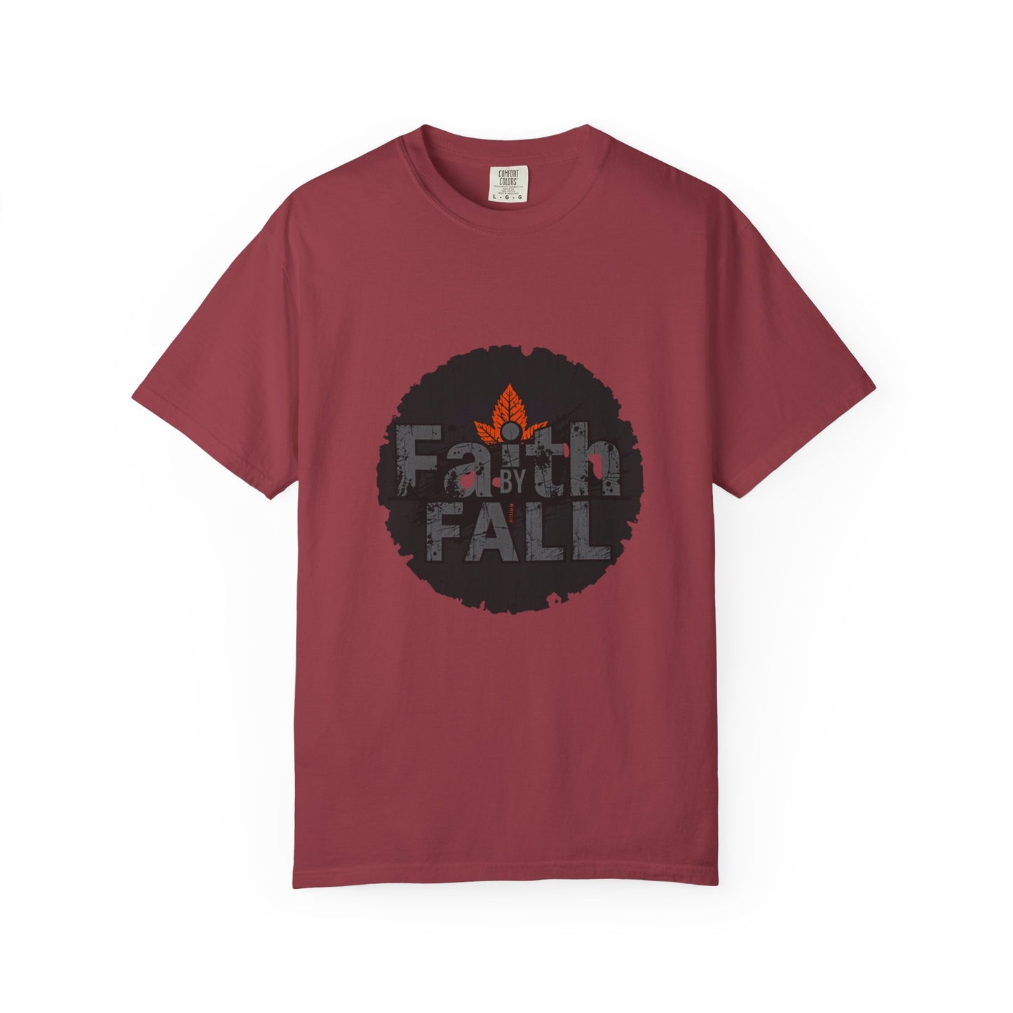 Faith by Fall Unisex Garment-Dyed T-Shirt, Cozy Casual Wear, Autumn Style Top, Inspirational Tee, Fall Fashion, Gift for Him/Her