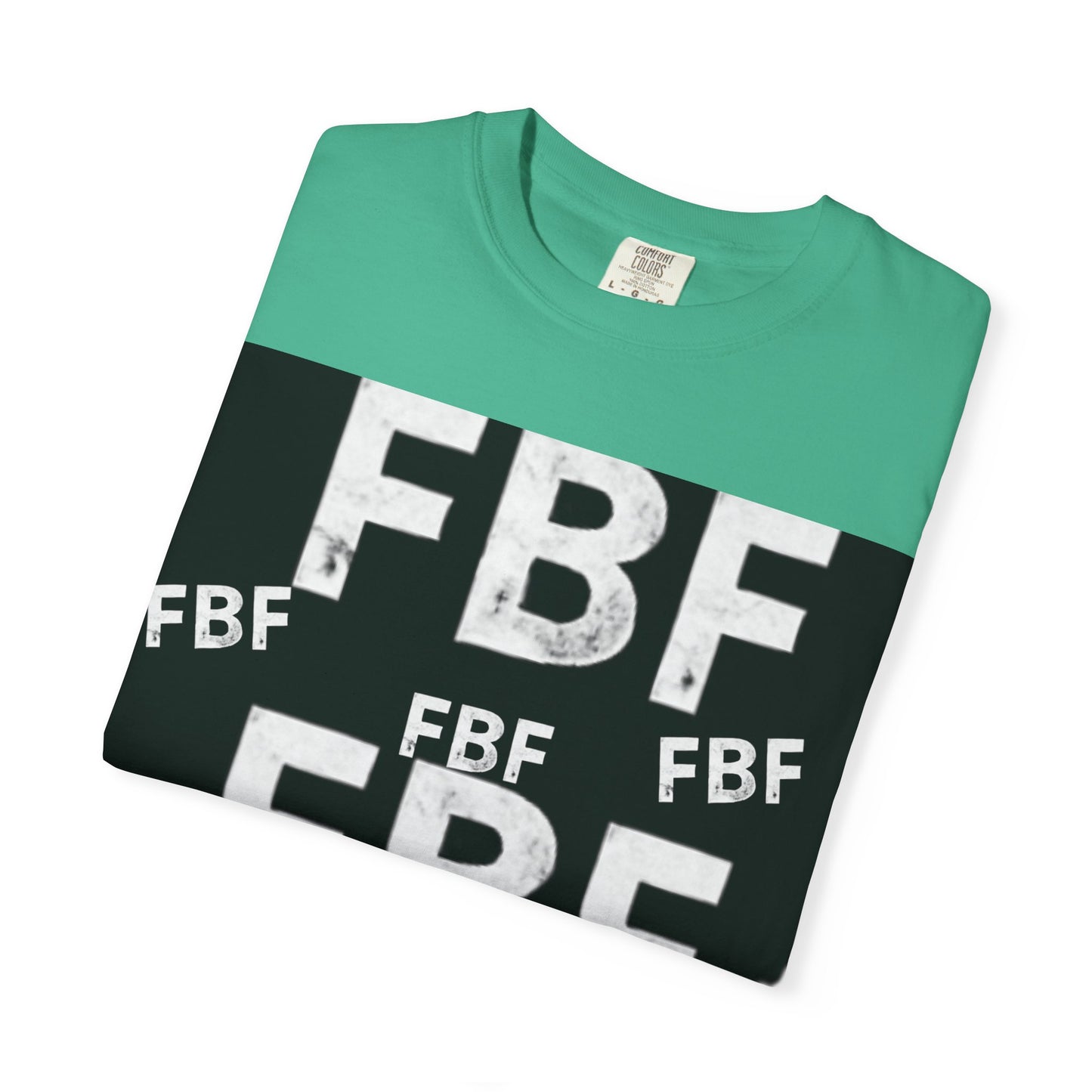 FBF Garment-Dyed Unisex T-shirt, Casual Wear, Graphic Tee, Street Style, Gift for Friends, All Occasions
