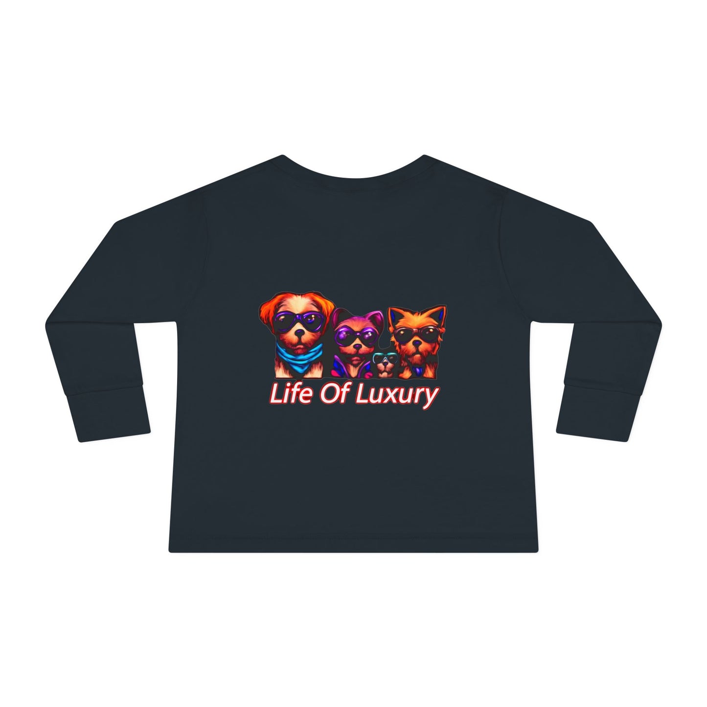 Colorful Toddler Long Sleeve Tee with Fun Dog Design, Life Of Luxury, Cute Pet Shirt, Perfect for Parties, Birthdays, Gift Idea