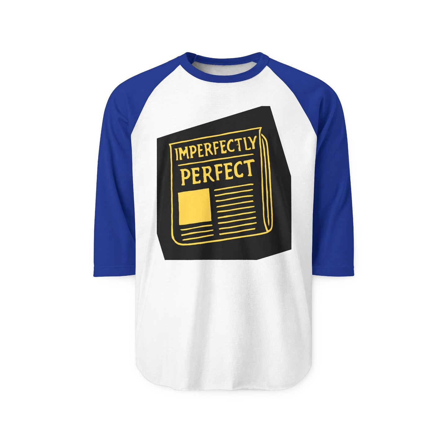 Imperfectly Perfect Raglan Shirt, Casual Unisex Baseball Tee, Gift for Friends, Motivational Fashion, Thoughtful Present for All Occasions