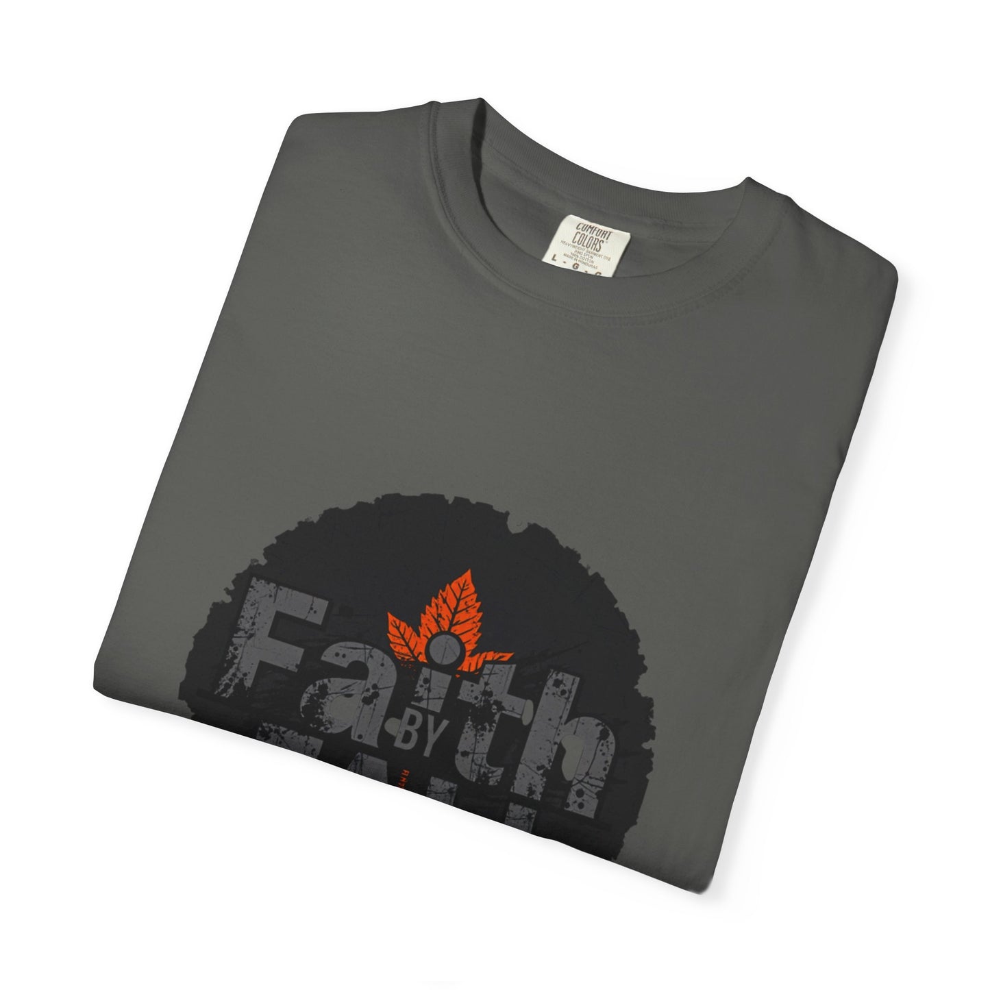 Faith by Fall Unisex Garment-Dyed T-Shirt, Cozy Casual Wear, Autumn Style Top, Inspirational Tee, Fall Fashion, Gift for Him/Her