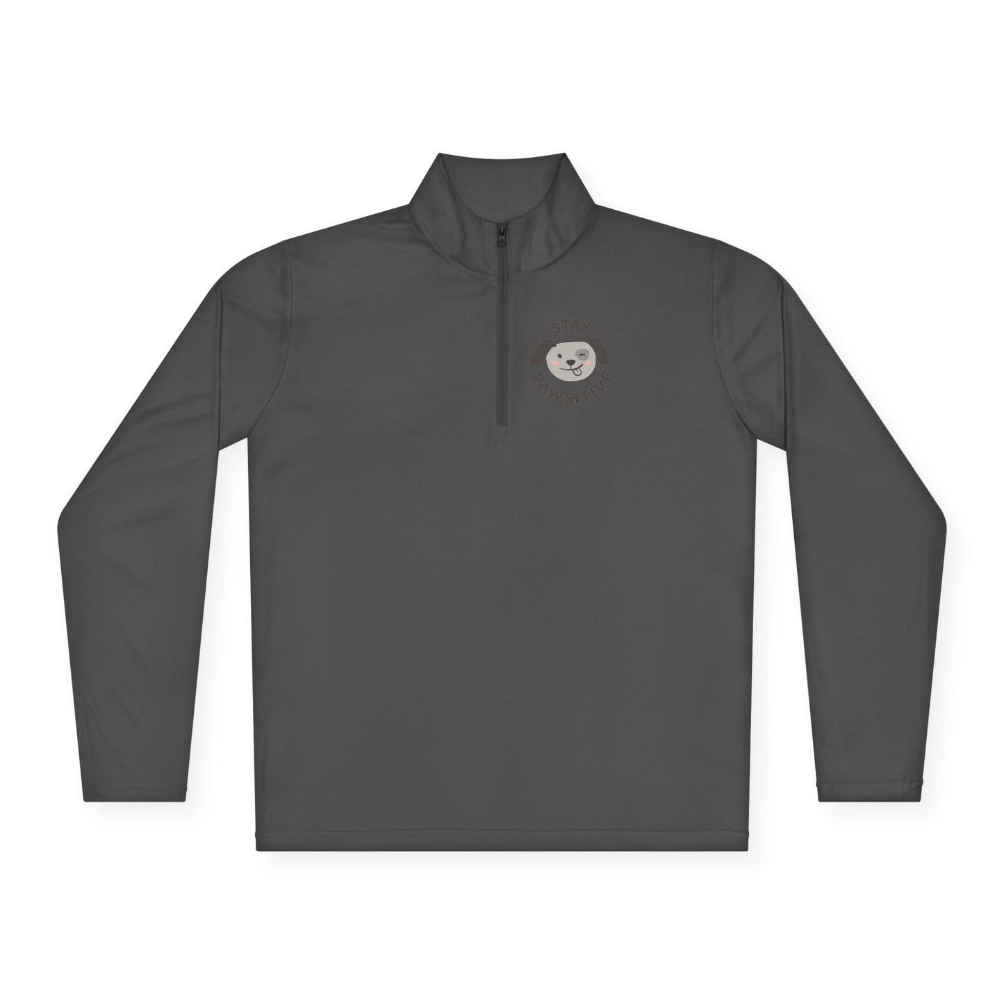 Stay pawsitive  Unisex Quarter-Zip Pullover