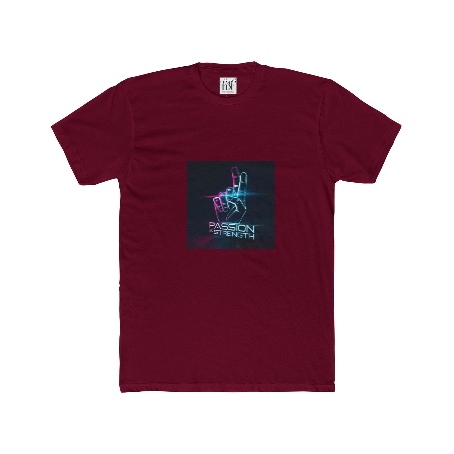 Passion Is Strength Neon Hand T-Shirt