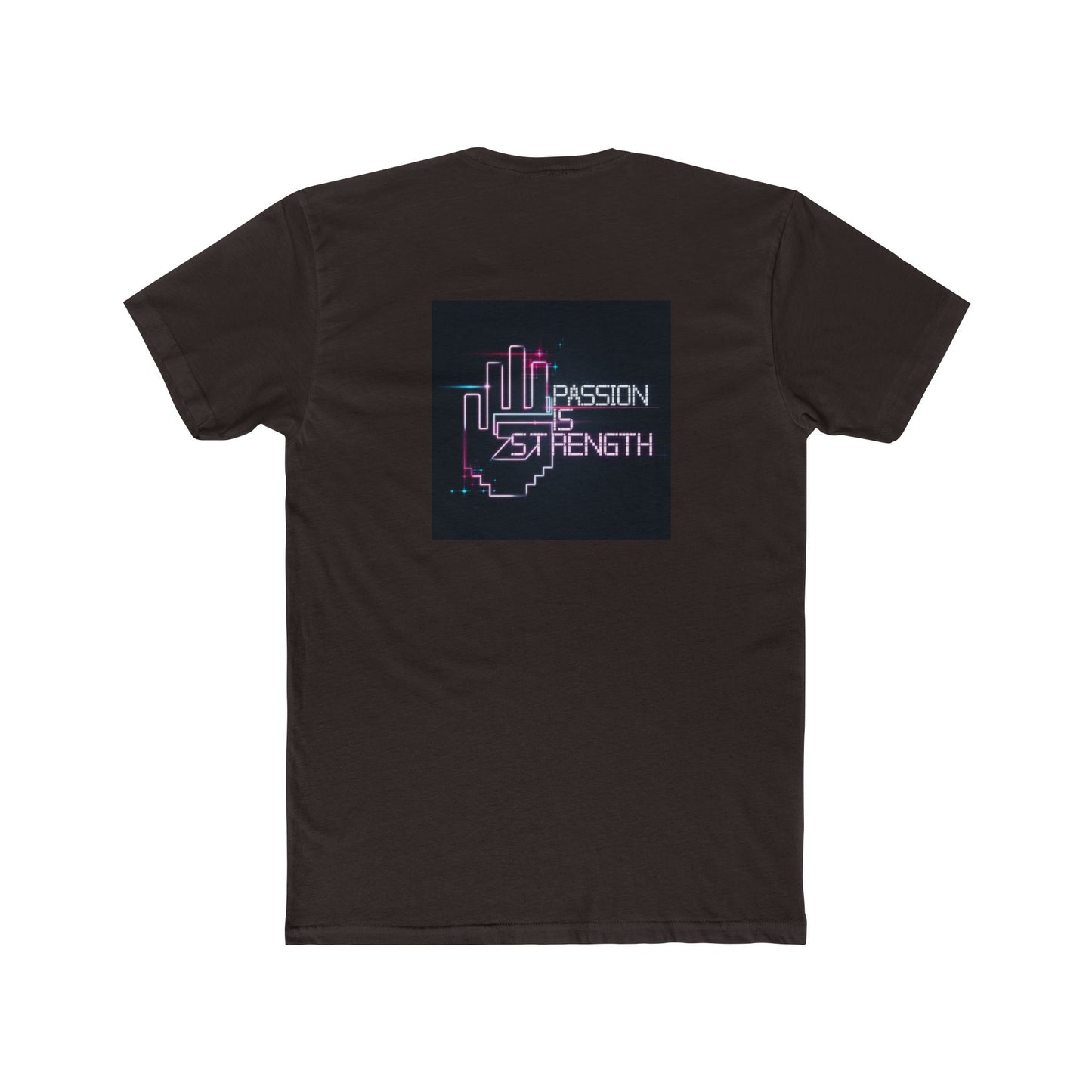 Passion Is Strength Neon Hand T-Shirt