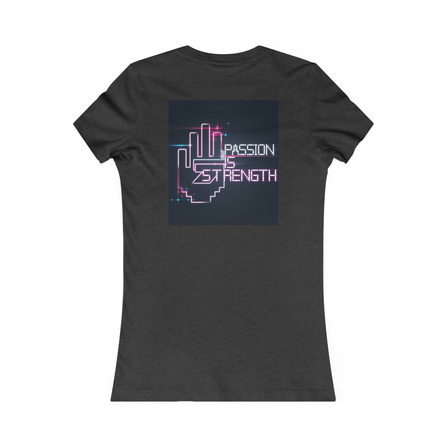 Passion Is Strength Women’s Tee — Retro Neon Hand Graphic