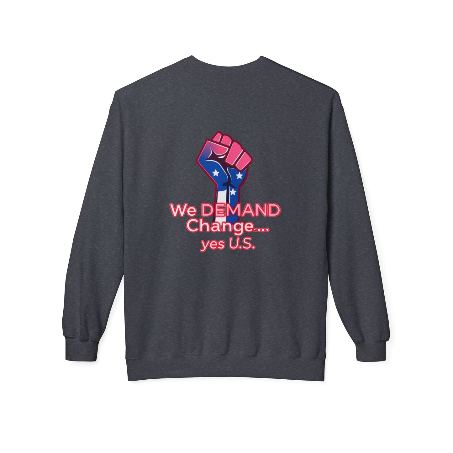 Empowered Message Crewneck Sweatshirt, Unisex Fleece, Activism Sweatshirt, Political Apparel, Comfortable Streetwear