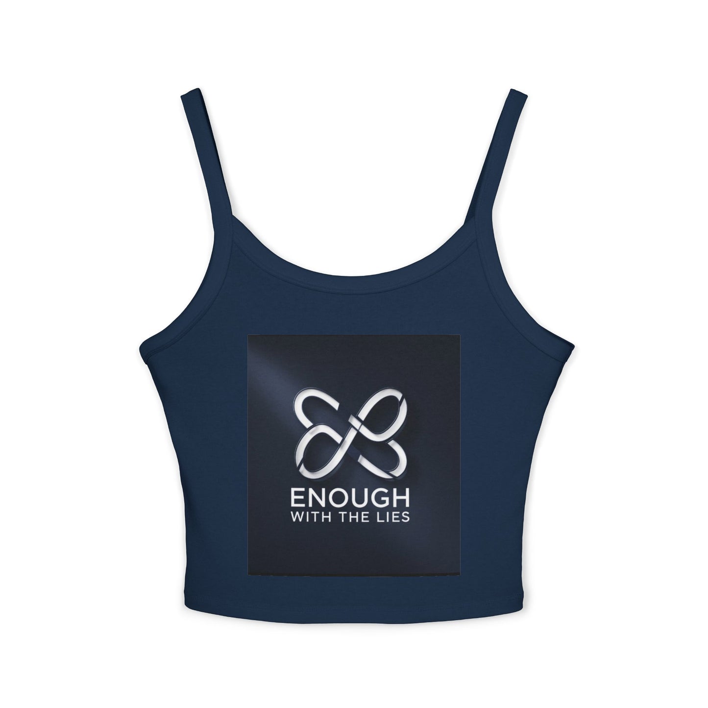 Empowering Women’s Spaghetti Strap Tank Top - 'Enough With The Lies' & 'Anti Lies' Designs