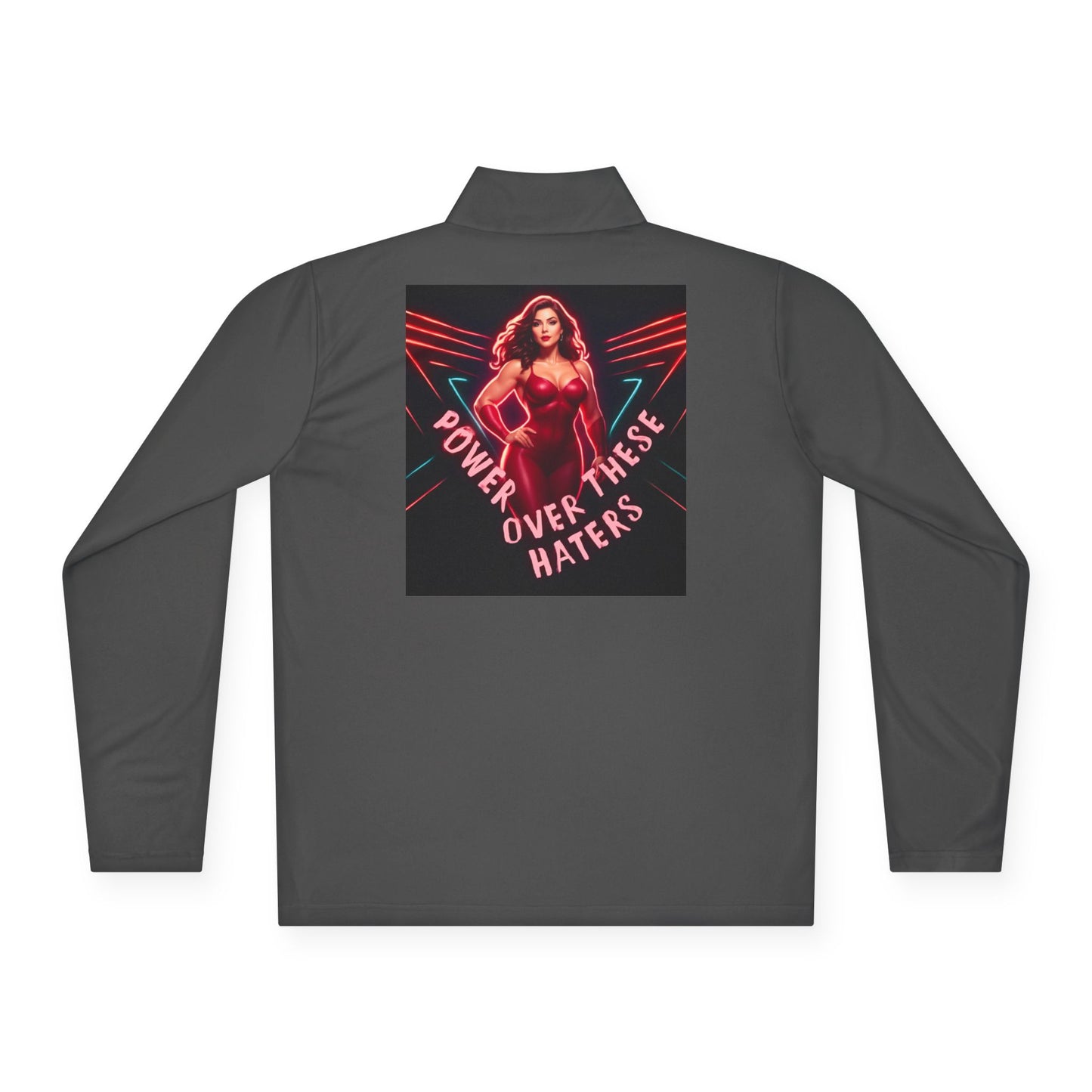 Power Over These Haters Quarter-Zip Pullover