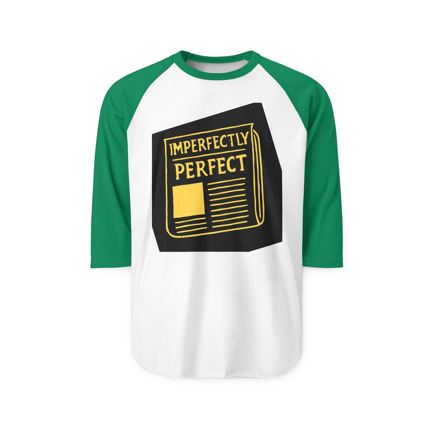 Imperfectly Perfect Raglan Shirt, Casual Unisex Baseball Tee, Gift for Friends, Motivational Fashion, Thoughtful Present for All Occasions