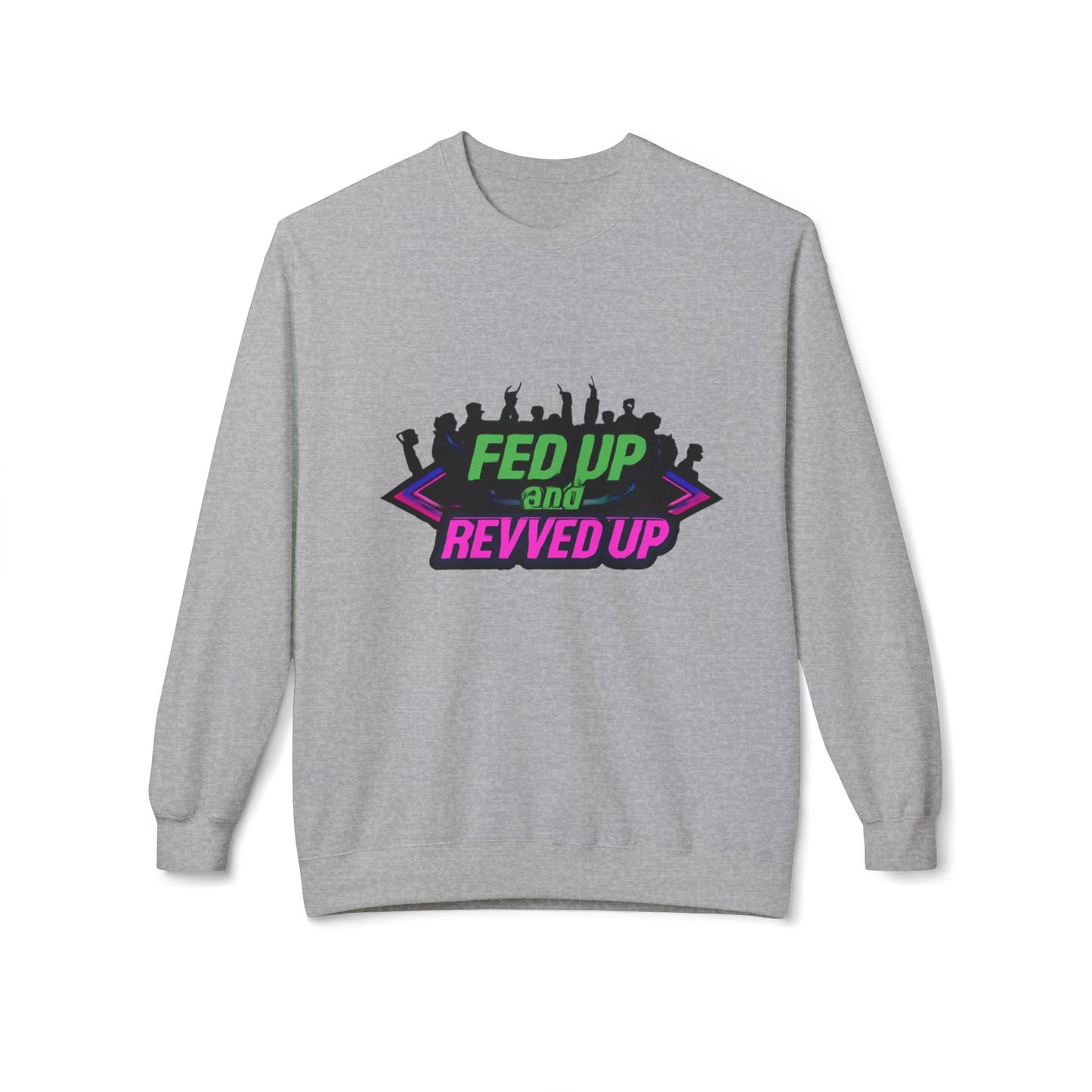 Empowered Message Crewneck Sweatshirt, Unisex Fleece, Activism Sweatshirt, Political Apparel, Comfortable Streetwear