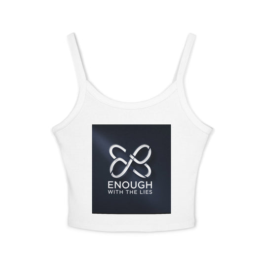 Empowering Women’s Spaghetti Strap Tank Top - 'Enough With The Lies' & 'Anti Lies' Designs
