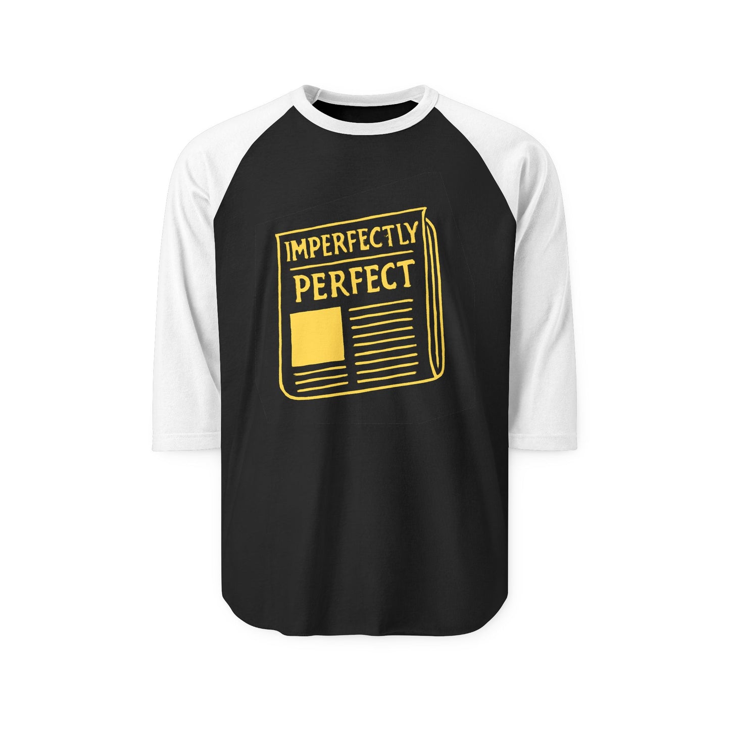 Imperfectly Perfect Raglan Shirt, Casual Unisex Baseball Tee, Gift for Friends, Motivational Fashion, Thoughtful Present for All Occasions