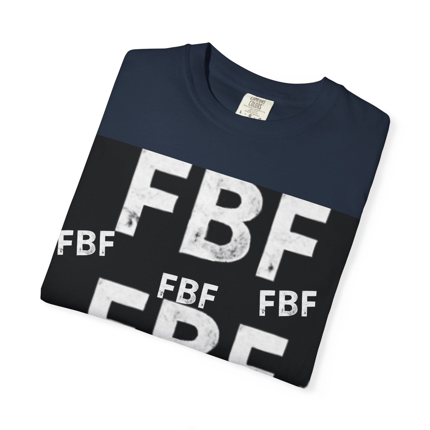 FBF Garment-Dyed Unisex T-shirt, Casual Wear, Graphic Tee, Street Style, Gift for Friends, All Occasions